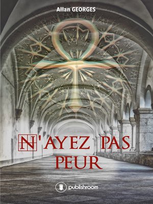 cover image of N'ayez pas peur